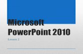 Microsoft PowerPoint 2010 - Amazon S3 file•Microsoft PowerPoint 2010 provides several standard, prebuilt themes. Themes simplify the process of creating ... PowerPoint has nine different
