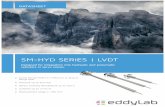 SM-HYD SERIES | LVDT · SM-HYD SERIES | LVDT Designed for integration into hydraulic and pneumatic cylinders or servo valves. Screw flange M18x1,5 / M30x1,5 or plug-in flange Ø18