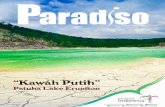 “Kawah Putih” - Paradiso – Indonesia Tourism Newsparadiso.co.id/wp-content/uploads/2016/06/paradiso-juni.pdf · “Kawah Putih ” Patuha Lake ... from Garuda Indonesia Aryo
