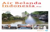 Air Belanda Indonesia - Partners voor Water · 2 • Air Belanda Indonesia On the basis of this common background Indonesia and the Netherlands have developed joint approaches and
