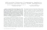 Off-nominal Trajectory Computation Applied to Unmanned ... · versely, for simpliﬁed approximations when UAS-speciﬁc data are limited. The pattern-based trajectory deﬁnition