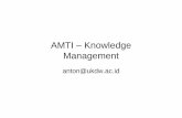 (AMTI – Knowledge Management )lecturer.ukdw.ac.id/anton/download/amti12.pdf• Cara-cara lama: – List , digunakan pada LISP – Predicate Calculus , digunakan pada Prolog – Tree