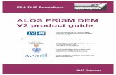 ALOS PRISM DEM V2 product guide - core.ac.ukcore.ac.uk/download/pdf/11773386.pdf0 ESA DUE Permafrost ALOS PRISM DEM V2 product guide Vienna University of Technology Institute of Photogrammetry