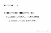 SCIENTIFIC MILESTONES from HISTORICAL TSUNAMIS [ Pacific ... · SCIENTIFIC MILESTONES from HISTORICAL TSUNAMIS [ Pacific Ocean; ... •Reconstructed from tsunami ... Severo-Kuril’sk