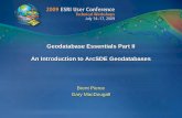 Geodatabases Essentials Part II - resources.esri.comresources.esri.com/help/9.3/geodatabase/Blog/TW... · Geodatabase Essentials Part II An Introduction to ArcSDE Geodatabases ...