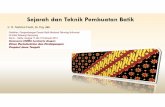 Sejarah dan Proses Batik-SMG.ppt - shadibakri.uniba.ac.idshadibakri.uniba.ac.id/wp-content/uploads/2016/03/Sejarah-dan-Proses-Batik-SMG.pdf · 6hmdudk 7hnqln %dwln 6hql shzduqddq