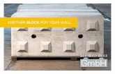 Block FOR YOUR WALL - saarbetonblock.de · Kran, etc.) kann die von uns entwickelte Verlegezange Die Steine können vom Kunden im Werk Riegelsberg leihweise zur Verfügung gestellt