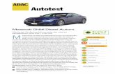 Autotest - ADAC: Allgemeiner Deutscher Automobil- · PDF fileAutotest Maserati Ghibli Diesel Autom. Viertürige Stufenhecklimousine der oberen Mittelklasse (202 kW / 275 PS) it Maserati