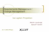 Requirements Management bei agilen Projekten - xpdays.de Landvoigt - Requirements Management.pdf · 23.11.2004 Requirements Basics Wer ist der Feind? ‚Software-Entwicklung ist zu