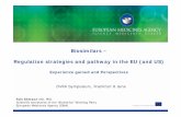 Biosimilars – Regulation strategies and pathway in the EU ... · An agency of the European Union Biosimilars – Regulation strategies and pathway in the EU (and US) Experience