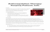 Anticoagulation Therapy: Keeping Patients Safecontent.baptisthealth.net/healthstream/Anticoagulation_Therapy/Anticoagulation... · BHSF Clinical Learning June 2014 Page 1 Anticoagulation