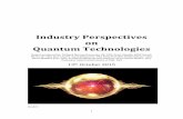 Industry perspectives of Quantum Technologiesqcit.committees.comsoc.org/files/2017/05/Industry... · For the small numbers of companies who are already selling products based on quantum