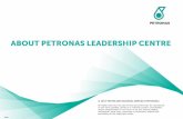 © 2017 PETROLIAM NASIONAL BERHAD ... - … Us content.pdfPETRONAS Leadership Centre (PLC) Institut Latihan Perindustrian Petroliam PETRONAS (ILPP) PETRONAS Leadership Centre 2015