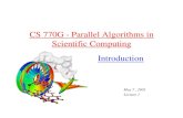 CS 770G - Parallel Algorithms in Scientific Computing …cs770g/handout/introduction.pdf · SNI VP200EX Uni Dresden Hitachi/Tsukuba CP-PACS/2048 Intel ASCI Red Sandia IBM ASCI White
