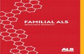 FAMILIAL ALS · an autosomal dominant inheritance pattern: the disease-causing mutation can be inherited from either parent,