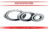 Selection of slewing rings - euronormdesign.nl · Installation and mounting Table 3 - Lubricants for treadmill and gearing Manufacturer Lubricant for the raceway Lubricant for gear