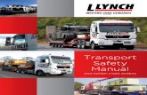 Transport Safety Manual - l-lynch.com · risk assessments and safe system of work ... Use of crane lorry..... 16 Transport driver delivery procedures ...