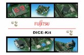 DICE-Kit - Farnell element14 · About the DICE-Kit DICE-Kit content Test it The hardware The software Try yourself Software examples Program download New project Optional tools Emulator,