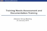 Training Needs Assessment and Documentation Training .Training Needs Assessment and Documentation
