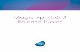 Magic xpi 4.6.5 Release Notes · 144727 The project failed to start, giving the "SAP B1 component does not exist in the project. Magic xpi Server will shut down." error, when the