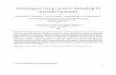 Store Layout Using Location Modelling To Increase Purchasesbatta/batta et al.pdf · Store Layout Using Location Modelling To Increase Purchases Abstract. This paper explores a new