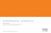 What is it, how to display them and how to give feedback · CiteScore metrics are part of an evolving basket of metrics that will continue to evolve and grow with input ... journal