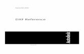 DXF Reference - images.autodesk.com · The DXF™ format is a tagged data representation of all the information contained in an AutoCAD® drawing file. Tagged data means that each