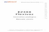Flexivoz EZ308 istruzioni - Centralini Telefonici: … Inward System Access (DISA) 11 Riconoscimento automatico FAX in ingresso 12 Programmazione da remoto 14 Risoluzione dei problemi