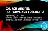 Church Websites: Platforms and Possibilities - MACUCC · CHURCH WEBSITES: PLATFORMS AND POSSIBILITIES Super Saturday –Oct. 21, 2017 Tiffany Vail, Associate Conference Minister for