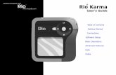 Karma - ReplayTV: Customer Support Home · 3 Place the Rio Karma in the docking station. Battery The Rio Karma uses a built-in lithium-ion rechargable battery that lasts many hours