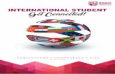 INTERNATIONAL STUDENT Get Connected! - HOME | Putra ... · Welcome to the Putra International Centre Welcome to Malaysia and the ... Sehati sejiwa berhemah tinggi Universiti Putra