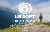 H1 FY19 EARNINGS - ubistatic19-a.akamaihd.net conf call... · Playing a game as beautiful as Assassin’sCreed Odyssey without a console or high-end PC is like glipsing into the platform-agnostic