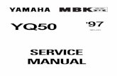 Yamaha YQ50 Aerox 97 Service Manual ENG By Mosue · engine overhaul carburetion chassis electrical troubleshooting general information periodic inspection and adjustment spec eng