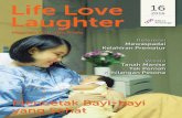 Life Love Laughter - mitrakeluarga.com · intervensi kasus gangguan pertumbuhan, perkembangan dan perilaku pada bayi dan anak. TUMBUh KeMBAng AnAK Mengetahui dan memahami tumbuh kembang