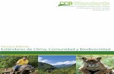 Tercera Edición Estándares de Clima, Comunidad y ... · El establecimiento de los Estándares Sociales y Ambientales REDD+ fue ... about-code-redd/code-of ... a la revisión de