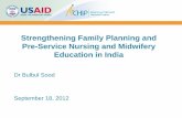 Strengthening Family Planning and Pre-Service …resources.jhpiego.org/system/files/resources/India_FP...Leaflet and Follow Up Card Strengthening Counseling and giving Choices to women………..