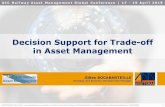 DecisionSupport for Trade-off in AssetManagement · - RCM - Reliability-Centered Maintenance - RCA - Root Cause Analysis - RBI - Risk-Based Inspection - OMEGA - AM Maintenance Order