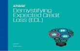 Demystifying Expected Credit Loss (ECL) - assets.kpmg · loans, LC refinance loans) • Retail loans (consumer, mortgage, vehicle and credit card) • Agriculture loans (Kharif and