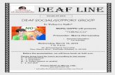 DEAF SOCIAL/SUPPORT GROUP - Schaumburg Township · DEAF LINE DEAF SOCIAL/SUPPORT GROUP Is Tobacco Safe? MOPD/SAPPD will present: “TOBACCO” Presenter: Maria Hernandez ♦ Important