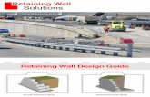 Retaining Wall Design Guide - sageconstructionltd.com · Gravity Retaining Walls Gravity retaining walls are a basic design and rely on the mass of the wall to retain the earth behind.