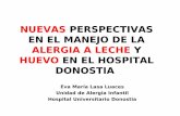 MANEJO EN EL HOSPITAL DONOSTIA DE LA ALERGIA A … · 2011-11-17 · • Dermatitis atópica y alergia alimentaria. ... The management of anaphylaxis in childhood: position paper