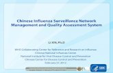 Chinese Influenza Surveillance Network Management and ...flu.mn/mgl/images/stories/Sudalgaa_shinjilgee/Bangkok2012/pres-6.pdf · Structure of China NISN DCER Office CNIC IVDC China