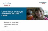 Come Nexus e Catalyst coesistono nel Data Center © 2006 Cisco Systems, Inc. All rights reserved. Cisco Public 47 Come Nexus e Catalyst coesistono nel Data Center Alessandro Barbieri