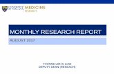 MONTHLY RESEARCH REPORT - umcms.um.edu.my · MONTHLY RESEARCH REPORT AUGUST 2017 YVONNE LIM AI LIAN DEPUTY DEAN (RESEACH) ... insulin pump demo ... UNIVERSITY SAINS MALAYSIA (USM)