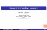 Research Methodology: Lecture 9 - Indian Statistical Institutepalash/research-methodology/RM-lec9.pdf · Research Methodology: Lecture 9 Palash Sarkar Applied Statistics Unit Indian