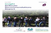 June 2018 Insight ReRoute Recommendations Report · in this report would not only make Scottish Natural Heritage ... Since 2015, Young Scot and Scottish Natural Heritage have been