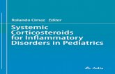 Rolando Cimaz Editor Systemic Corticosteroids for In ... · v Contents Systemic Corticosteroids for Autoimmune/Inß ammatory Disorders in Children: Introduction ...