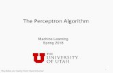 Supervised Learning: The Setup The Perceptron Algorithmzhe/pdf/lec-10-perceptron-upload.pdf · The Perceptron algorithm 12 Footnote: For some algorithms it is mathematically easier