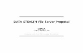 DATA STEALTH File Server Proposal - CIDISK STEALTH File Server Proposal.pdf · DATA STEALTH File Server Proposal Company and Core Technology Description CIDISK CLOAK OF INVISIBILITY