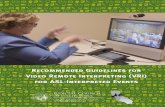 Recommended Guidelines for Video Remote … Recommended Guidelines for Video Remote Interpreting (VRI) for ASL-Interpreted Events When a court needs American Sign Language (ASL) interpreting